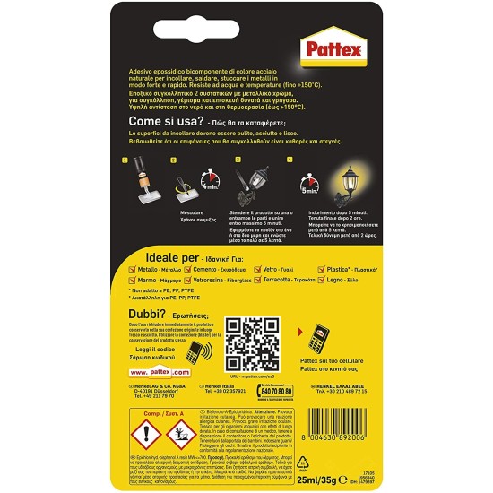 Informazioni e  comi si usa descritti sul retro della confezione di Pattex Acciaio Liquido Siringa Bicomponente