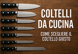 Come scegliere il coltello da cucina